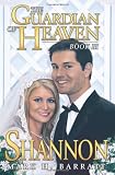 The Guardian of Heaven: Shannon