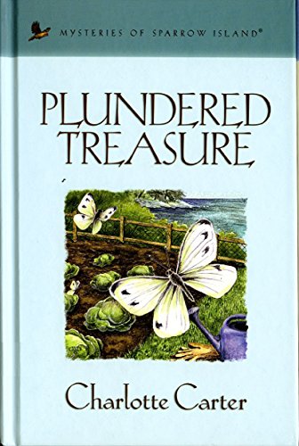 Plundered Treasure (Mysteries of sparrow island)