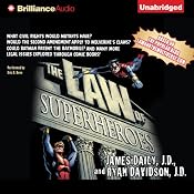 The Law of Superheroes | [James Daily, Ryan Davidson]
