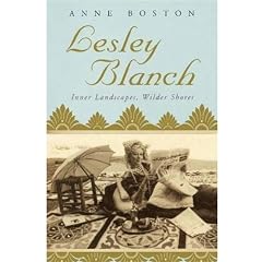 Lesley Blanch: Inner Landscapes, Wilder Shores