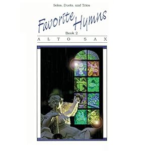 Favorite Hymns, Bk 2: Alto Sax (Favorite Series)