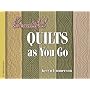 Beautiful Quilts As You Go (Golden Threads)