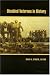 Disabled Veterans in History (Corporealities: Discourses of Disability)