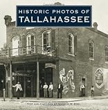 Historic Photos of Tallahassee