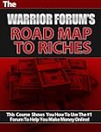 Warrior Forums Road Map To Riches