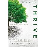 thrive student edition digging deep reaching out