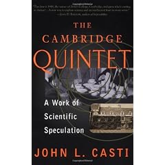 The Cambridge Quintet: A Work Of Scientific Speculation