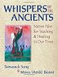 Whispers of the Ancients: Native Tales for Teaching and Healing in Our Time