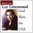 God Bless the U.S.A.: The Best of Lee Greenwood