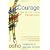 Courage: Explorations for Open Minds: The Joy of Living Dangerously (Osho, Insights for a New Way of Living.)