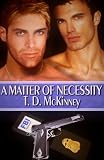 A Matter O f Necessity