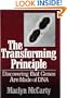 The Transforming Principle: Discovering that Genes Are Made of DNA (Commonwealth Fund Book Program)