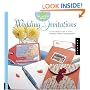 The Artful Bride: Wedding Invitations: A Stylish Bride's Guide to Simple, Handmade Wedding Correspondence