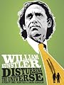 William Kunstler : Disturbing the Universe