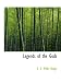 Legends of the Gods: The Egyptian Texts; Edited with Translations
