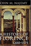 A History of Florence 1200-1575