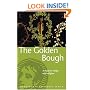 The Golden Bough: A Study in Magic and Religion (Wordsworth Reference)