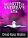 Book The Mote in Andrea's Eye