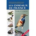Les oiseaux de France : Guide d'initiation