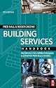 Building Services Handbook: Incorporating Current Building & Construction Regulations
