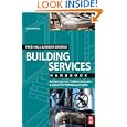Building Services Handbook: Incorporating Current Building & Construction Regulations'