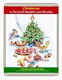 Christmas in the Czech Republic and Slovakia