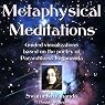 Metaphysical Meditations
