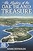 The Mystery of the Oak Island Treasure: Two Hundred Years of Hope and Despair (Amazing Stories)