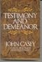 Testimony and Demeanor