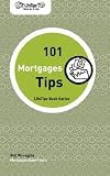 LifeTips 101 Mortgage Tips