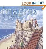 Imagine a Day: Illus. by Rob Gonsalves