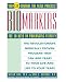 Biomarkers: The 10 Keys to Prolonging Vitality