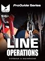 Line Operations: Line and Rope Rescue Operations (ProGuide)