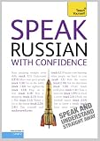 Speak Russian with Confidence: Teach Yourself