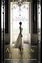 The American Heiress (Thorndike Core)