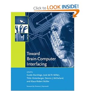 Toward Brain-Computer Interfacing (Neural Information... by Guido Dornhege, José del R. Millán, Thilo Hinterberger, and Dennis J. McFarland