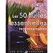 Les 50 huiles essentielles incontournables