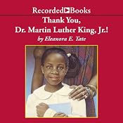 Thank You, Dr. Martin Luther King, Jr.! | [Eleanora Tate]
