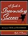 A Guide to Screenwriting Success: Writing for Film and Television