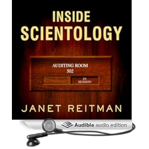 Inside Scientology - The Story of America's Most Secretive Religion - Janet Reitman