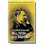 Der Wille zur Macht: Hauptwerke der gro�en Denker