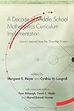 A decade of middle school mathematics curriculum implementation : lessons learned from the show-me project