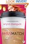 Miss Match (Lauren Holbrook Series, Book 1)