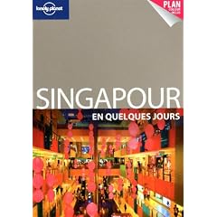 Singapour en quelques jours