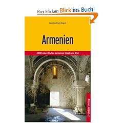 Armenien: 3000 Jahre Kultur zwischen West und Ost