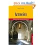 Armenien: 3000 Jahre Kultur zwischen West und Ost