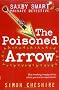 The Poisoned Arrow (Saxby Smart: Private Detective)