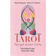 Tarot, Spiegel deiner Liebe