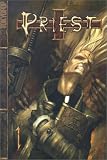 Priest Vol. 1