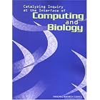 Catalyzing Inquiry at the Interface of Computing and Biology by Committee on Frontiers at the Interface of Computing and Biology, National Research Council, John C. Wooley, and Herbert S. Lin